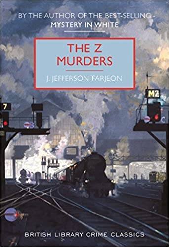 The Z Murders by J Jefferson Farjeon