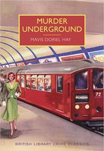 Murder Underground by Mavis Doriel Hay