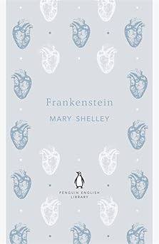 Frankenstein by Mary Shelley