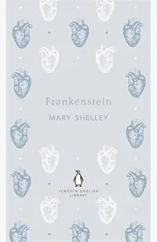 Frankenstein by Mary Shelley