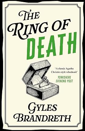The Ring of Death by Gyles Brandreth